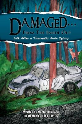 Immagine del venditore per Damaged.from the Inside Out (Paperback or Softback) venduto da BargainBookStores
