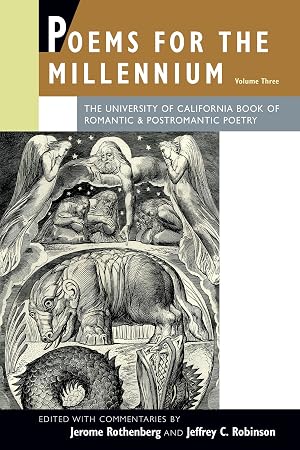 Immagine del venditore per Poems for the Millennium, Volume Three: The University of California Book of Romantic & Postromantic Poetry venduto da Bay State Book Company