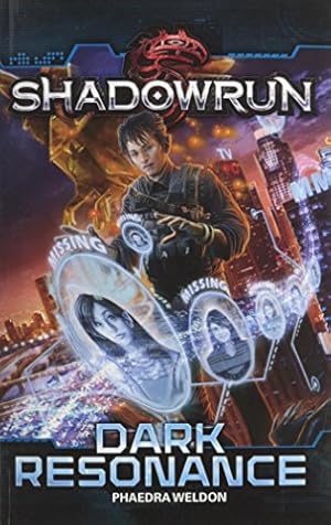 Bild des Verk�ufers f�r Shadowrun: Dark Resonance zum Verkauf von -OnTimeBooks-