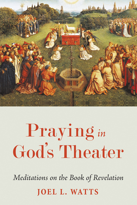 Seller image for Praying in God's Theater (Paperback or Softback) for sale by BargainBookStores
