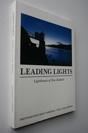 Bild des Verk�ufers f�r Leading Lights: Lighthouses of New Zealand zum Verkauf von Phoenix Books NZ