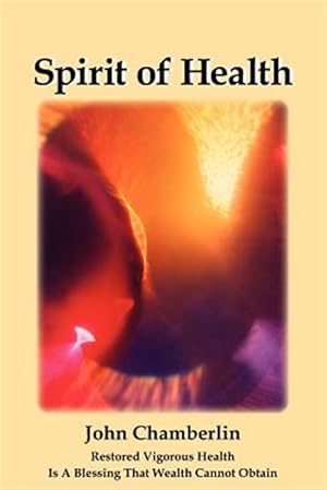 Seller image for Spirit of Health for sale by GreatBookPrices