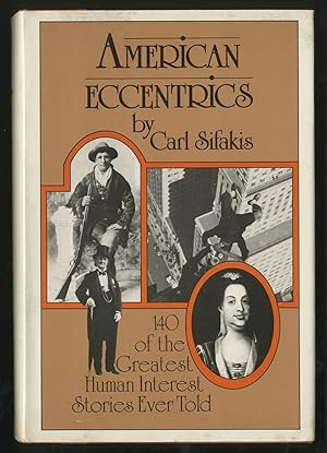 Bild des Verkufers fr American Eccentrics zum Verkauf von Between the Covers-Rare Books, Inc. ABAA