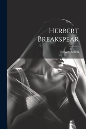 Immagine del venditore per Herbert Breakspear venduto da Rarewaves.com USA