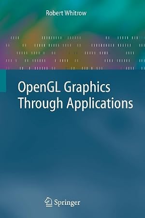Bild des Verk�ufers f�r OpenGL Graphics Through Applications zum Verkauf von Rarewaves.com USA