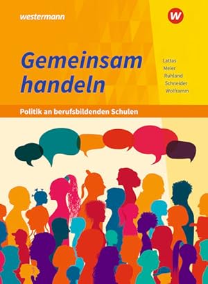 Immagine del venditore per Gemeinsam handeln - Politik an berufsbildenden Schulen: Sch�lerband venduto da Studibuch