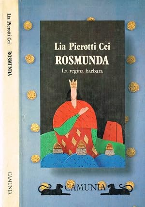 Bild des Verk�ufers f�r Rosmunda la regina barbara zum Verkauf von Biblioteca di Babele