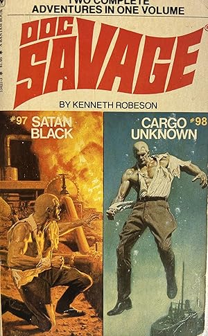 Imagen del vendedor de Doc Savage: Satan Black (#97) & Cargo Unknown (#98) a la venta por -OnTimeBooks-