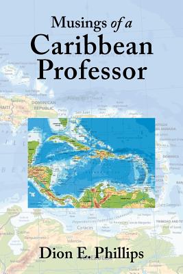 Bild des Verk�ufers f�r Musings of a Caribbean Professor (Paperback or Softback) zum Verkauf von BargainBookStores