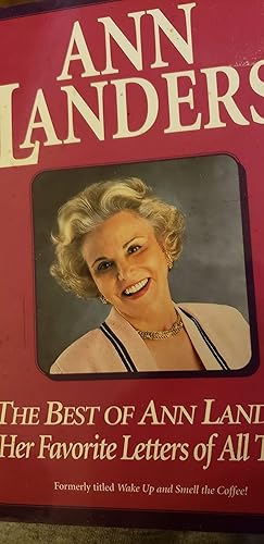 Bild des Verk�ufers f�r Best of Ann Landers: Her Favorite Letters of All Time zum Verkauf von Greenworld Books