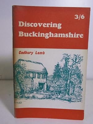 Bild des Verkufers fr Discovering Buckinghamshire zum Verkauf von BRIMSTONES