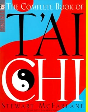 Immagine del venditore per The Complete Book Of T'ai Chi (DK Living) venduto da Bay State Book Company