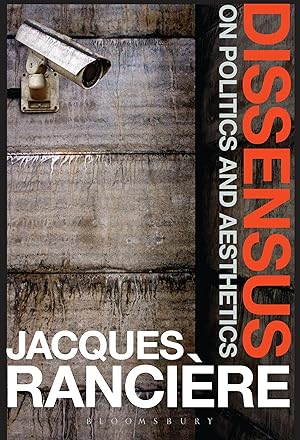 Imagen del vendedor de Dissensus: On Politics and Aesthetics a la venta por Goodwill of Greater Milwaukee and Chicago
