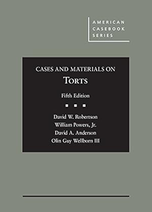 Seller image for Cases and Materials on Torts (American Casebook Series) for sale by Goodwill of Greater Milwaukee and Chicago