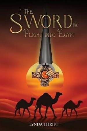 Immagine del venditore per The Sword and the Flight into Egypt venduto da Rarewaves.com USA