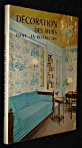 Seller image for Dcoration des murs dans les intrieurs for sale by Abraxas-libris