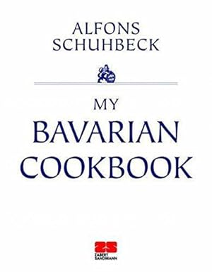 Imagen del vendedor de My Bavarian Cookbook a la venta por WeBuyBooks