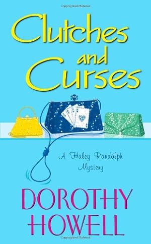 Immagine del venditore per Clutches and Curses (Haley Randolph Mysteries) venduto da ZBK Books