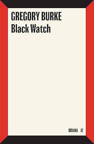 Imagen del vendedor de Black Watch (Faber Drama) a la venta por Zoom Books Company