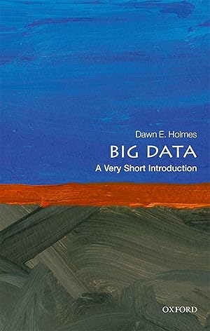 Immagine del venditore per Big Data: A Very Short Introduction venduto da Bay State Book Company