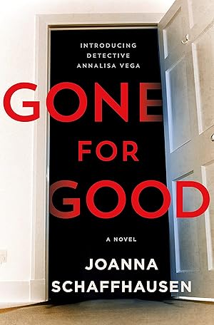 Seller image for Gone for Good: A Novel (Detective Annalisa Vega, 1) for sale by Greenworld Books