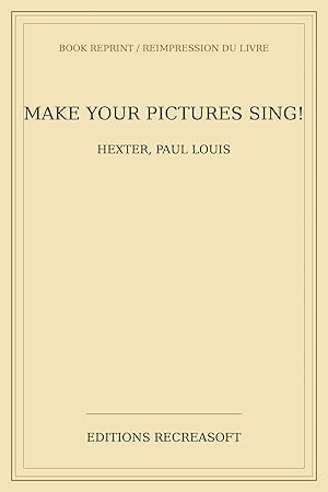 Seller image for Make your pictures sing! for sale by Livres Anciens Rares