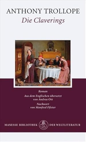 Seller image for Die Claverings Roman for sale by primatexxt Buchversand