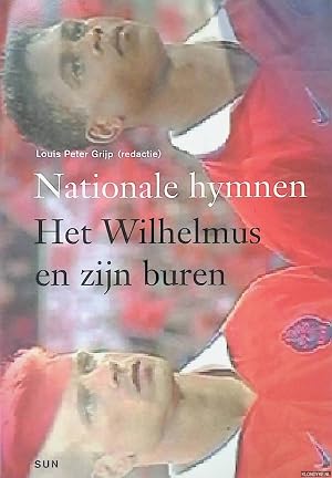 Imagen del vendedor de Nationale hymnen: Het Wilhelmus en zijn buren a la venta por Barksdale Books
