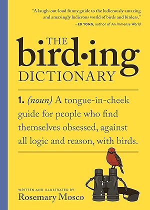 Seller image for The Birding Dictionary for sale by Bay State Book Company