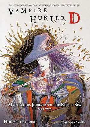 Immagine del venditore per Vampire Hunter D Volume 8: Mysterious Journey to the North Sea, Part Two venduto da Dream Books Co.