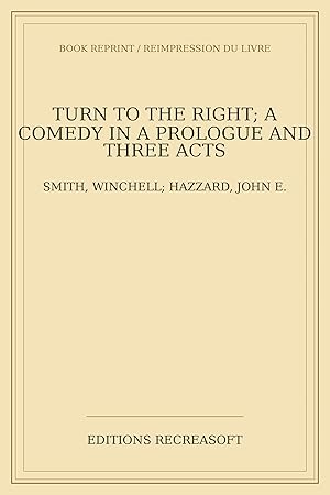 Seller image for Turn to the right; a comedy in a prologue and three acts for sale by Livres Anciens Rares
