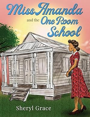 Imagen del vendedor de Miss Amanda and The One Room School a la venta por preigu