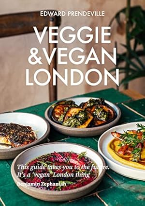 Bild des Verk�ufers f�r Veggie & Vegan London zum Verkauf von WeBuyBooks