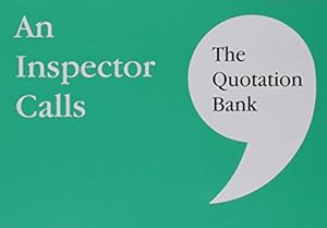 Bild des Verk�ufers f�r The Quotation Bank: An Inspector Calls GCSE Revision and Study Guide for English Literature 9-1 zum Verkauf von WeBuyBooks