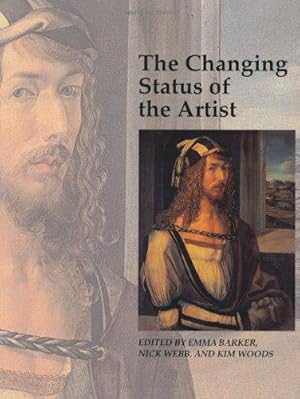 Seller image for Art & Its Histories �" The Changing Status of the Artist V 2 (Paper) (Art and Its Histories Series) for sale by WeBuyBooks
