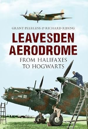 Bild des Verk�ufers f�r Leavesden Aerodrome: From Halifaxes to Hogwarts zum Verkauf von WeBuyBooks