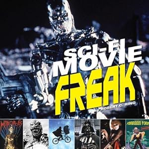 Seller image for Sci-Fi Movie Freak for sale by WeBuyBooks