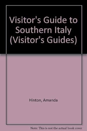 Bild des Verk�ufers f�r Visitor's Guide to Southern Italy (Visitor's guides) zum Verkauf von WeBuyBooks