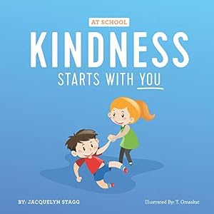 Imagen del vendedor de Kindness Starts With You - At School a la venta por WeBuyBooks