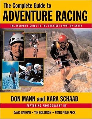Imagen del vendedor de The Complete Guide to Adventure Racing a la venta por WeBuyBooks
