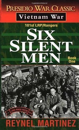 Bild des Verk�ufers f�r Six Silent Men: 101st LRP/Rangers: 1 zum Verkauf von WeBuyBooks