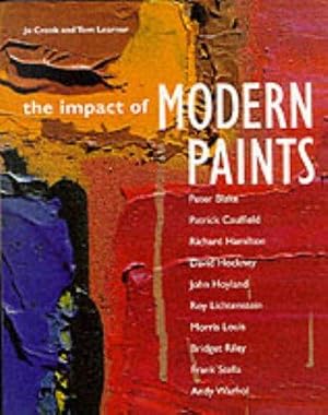 Bild des Verk�ufers f�r The Impact of Modern Paints zum Verkauf von WeBuyBooks