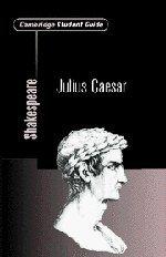 Bild des Verk�ufers f�r Cambridge Student Guide to Julius Caesar (Cambridge Student Guides) zum Verkauf von WeBuyBooks