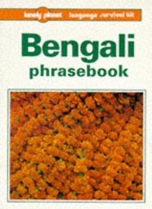 Bild des Verk�ufers f�r Bengali Phrasebook (Lonely Planet Language Survival Kits) zum Verkauf von WeBuyBooks