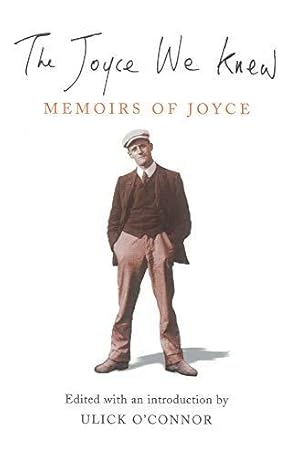 Seller image for The Joyce We Knew: Memoirs of Joyce for sale by WeBuyBooks