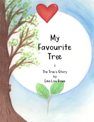 Bild des Verk�ufers f�r My Favourite Tree & The Tree's Story: & The Tree's Story: The Beech's Story: 1 zum Verkauf von WeBuyBooks
