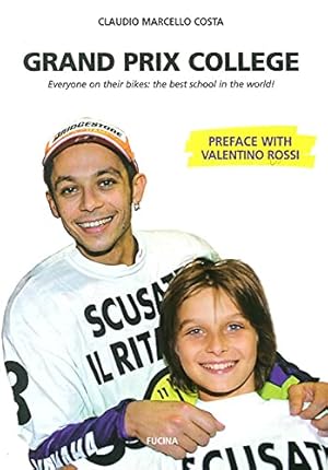 Immagine del venditore per Grand prix collage. Everyone on their bikes. The best school in the world! venduto da WeBuyBooks