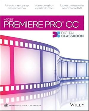 Seller image for Premiere Pro CC Digital Classroom for sale by WeBuyBooks
