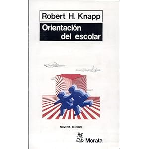 Immagine del venditore per Orientaci�n del escolar - Robert H. Knapp venduto da SoferBooks