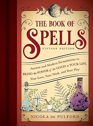 Immagine del venditore per The Book of Spells: Vintage Edition: The Simple Guide for the Beginner Witch (Witchy Gifts) venduto da Goodwill of Colorado
